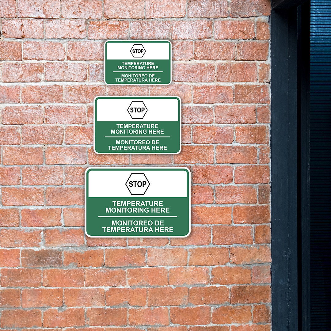 Classic Framed Plus Stop! Temperature Monitoring Here Wall or Door Sign