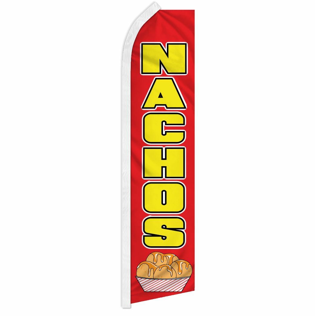 “NACHOS” advertising super flag swooper banner business sign food concessions