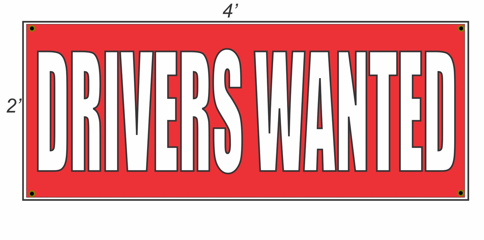 2×4 DRIVERS WANTED Red with White Copy Banner Sign NEW
