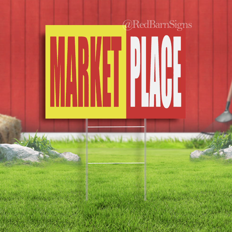 MARKET PLACE Indoor Outdoor Yard Sign with metal stakes