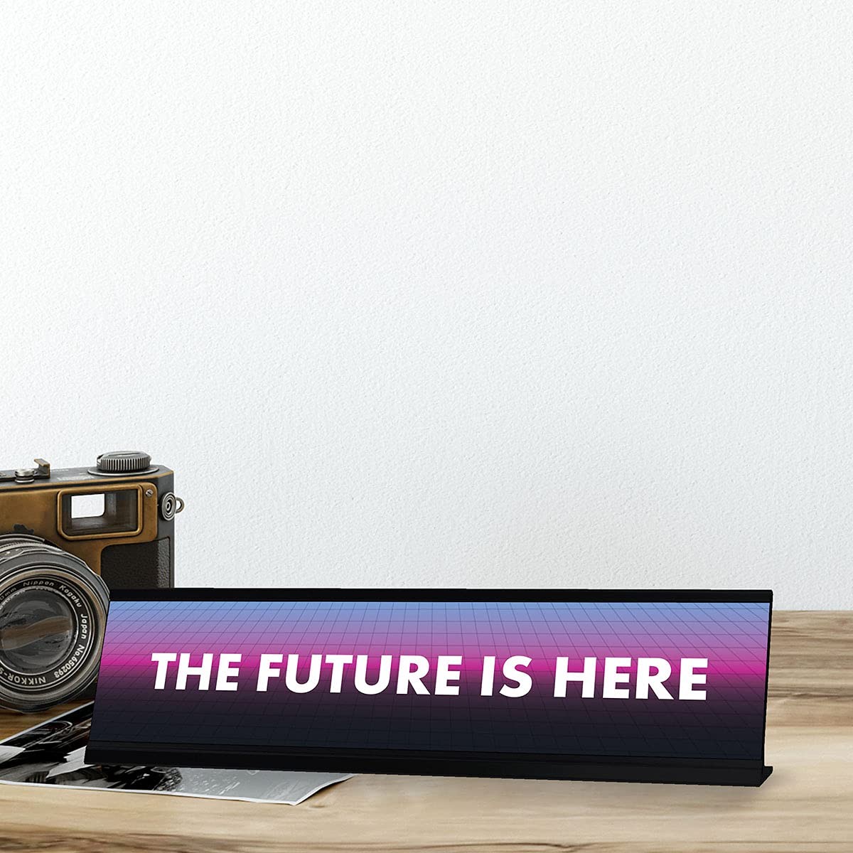 The Future is Here, Designer Series Desk Sign, Novelty Nameplate (2 x 8″)