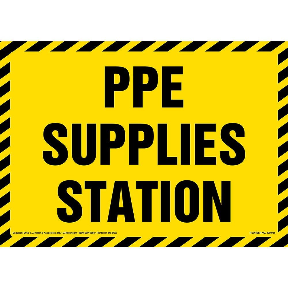J. J. Keller PPE Supplies Station Sign, 10″ x 7″