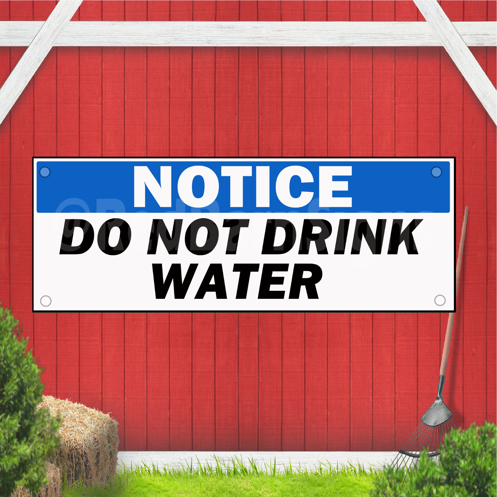 Notice Do Not Drink Water Indoor Outdoor Vinyl Banner Design