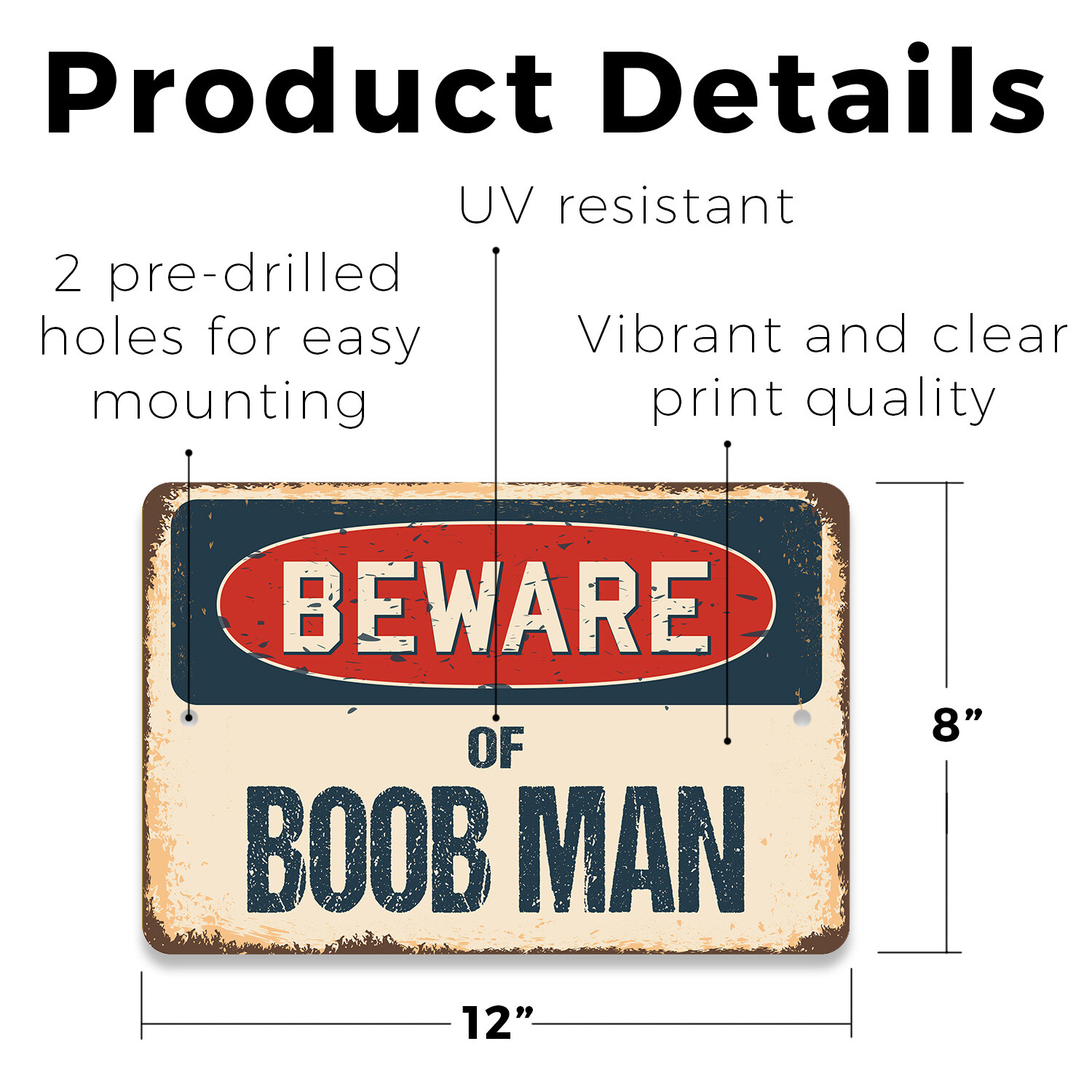 Boob Man (3 Pack) Plastic Street Sign Crossing Warning Vintage Rustic Beware