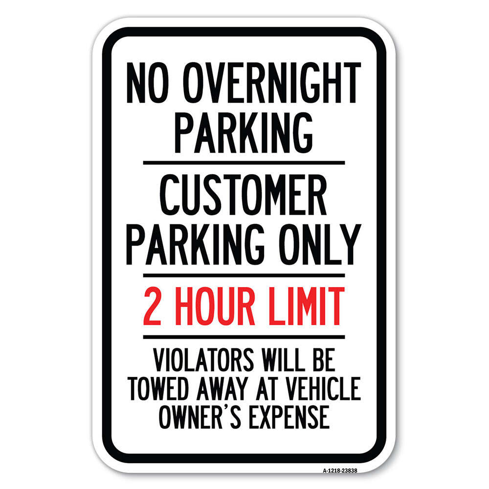 No Overnight Parking Customer Parking Only 2 Ho Heavy Gauge Metal Parking Sign
