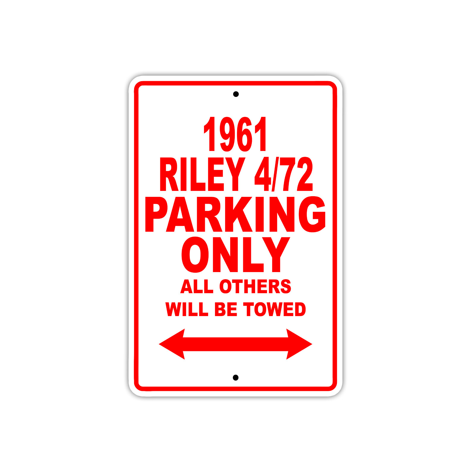 1961 Riley 4/72 Parking Only Reserved Parking Notice Décor Aluminum Metal Sign