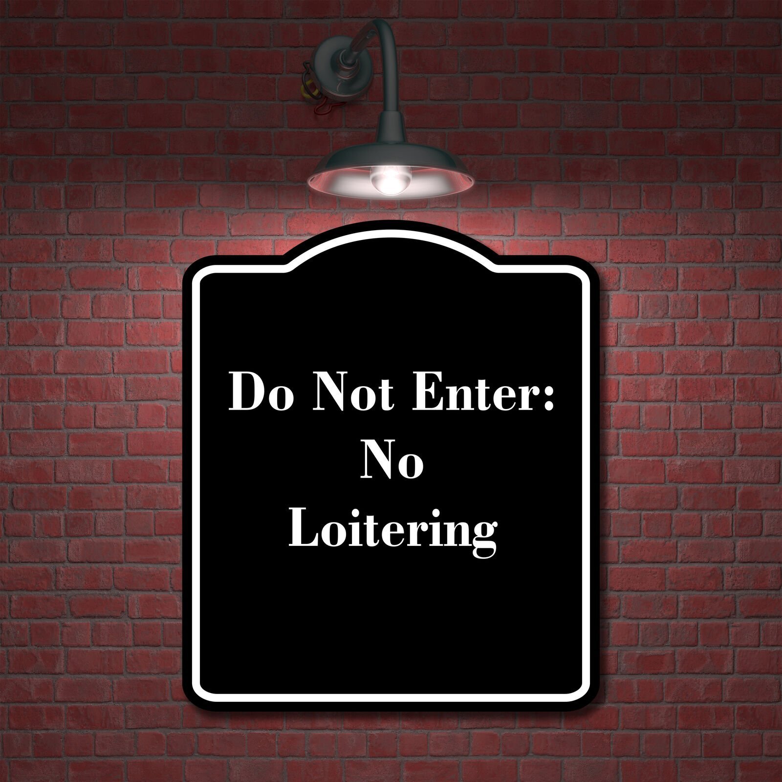 Do Not Enter No Loitering BLACK Aluminum Composite Sign
