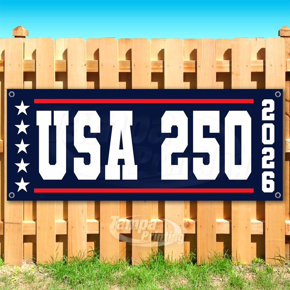 USA 250 2026 Advertising America Independence Vinyl Banner Flag Sign USA SB11243