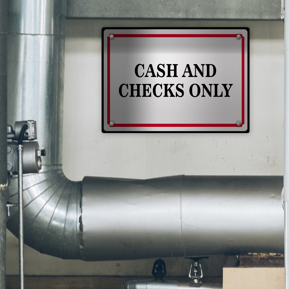 Aluminum Horizontal Metal Sign Cash and Checks Only Business Feature Department