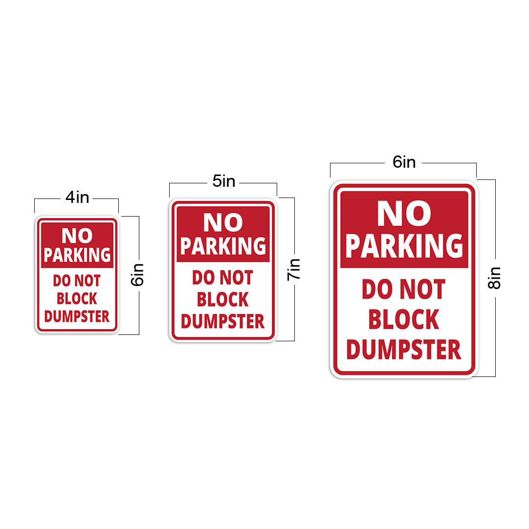Portrait Round Plus No Parking Do Not Block Dumpster Door or Wall Sign