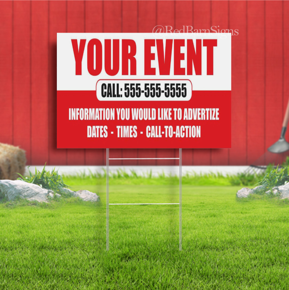 YOUR EVENT Custom Business Name Any message Indoor Outdoor Yard Sign with metal
