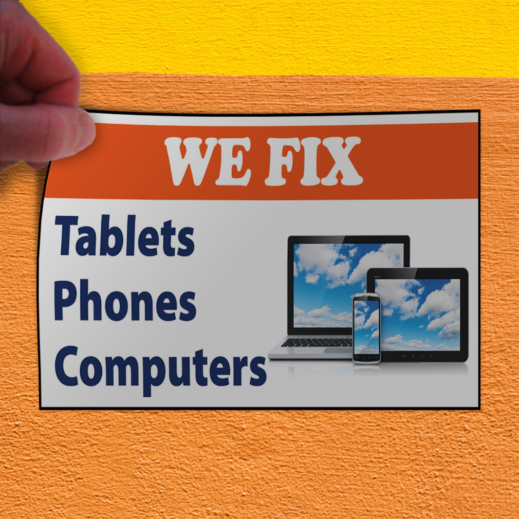 Decal Stickers We Fix Tablets Phones Computers Business Vinyl Store Sign Label
