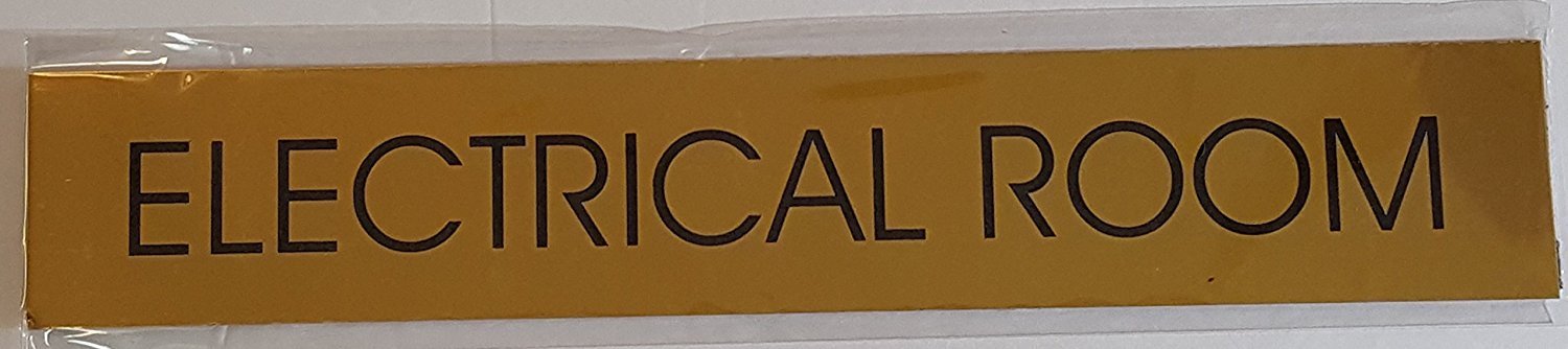 ELECTRICAL ROOM SIGN – Gold BACKGROUND (ALIMINUM – 2X 11 3/4) …REF24-1027