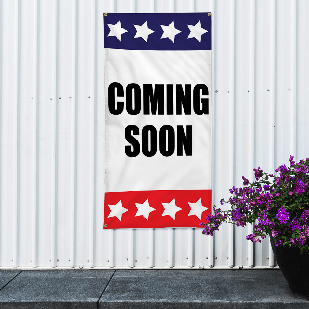 Vertical Vinyl Banner Multiple Sizes Coming Soon Business Business Outdoor