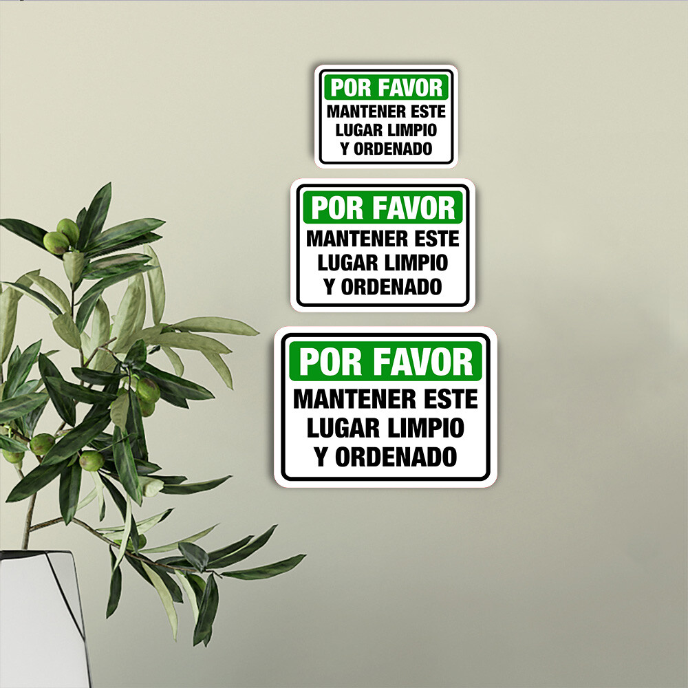 Classic Framed Plus Por Favor Mantener Este Lugar Limpio Y Ordenado