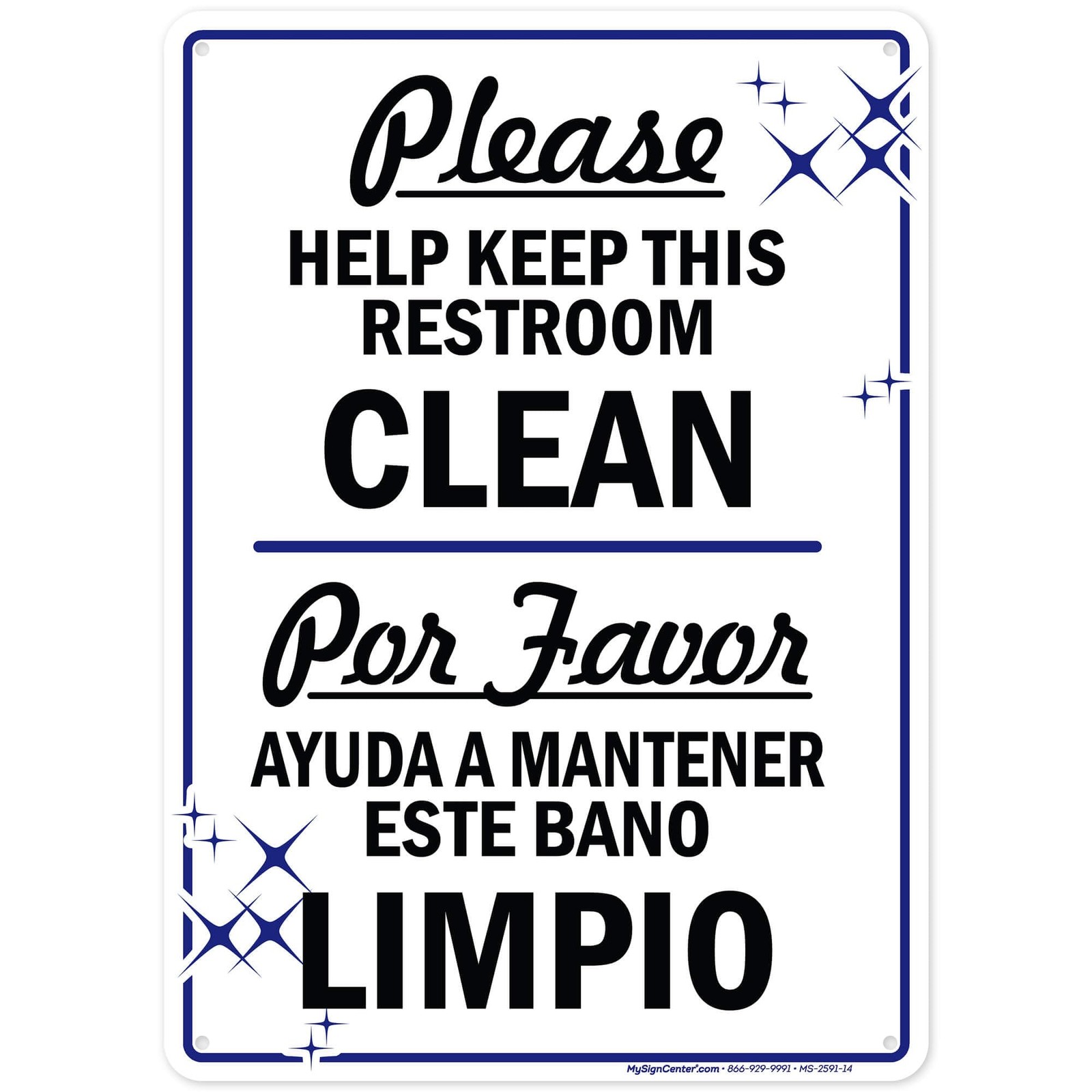 Please Help Keep This Restroom Clean Sign, Bilingual English and Spanish, 10X14