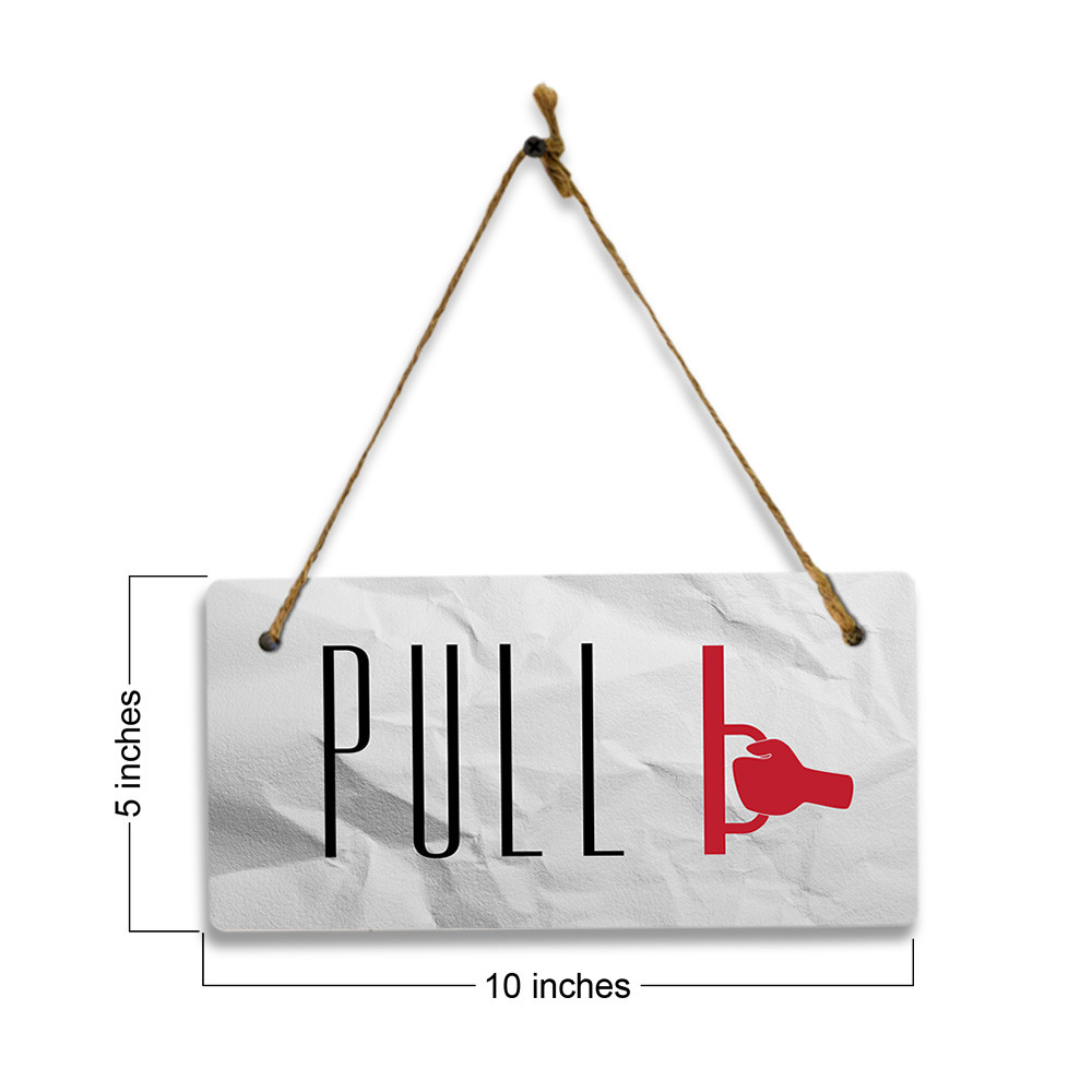 Pull 5″ x 10″ Hanging Wall or Door Sign | Rustic Twine | Home and Business