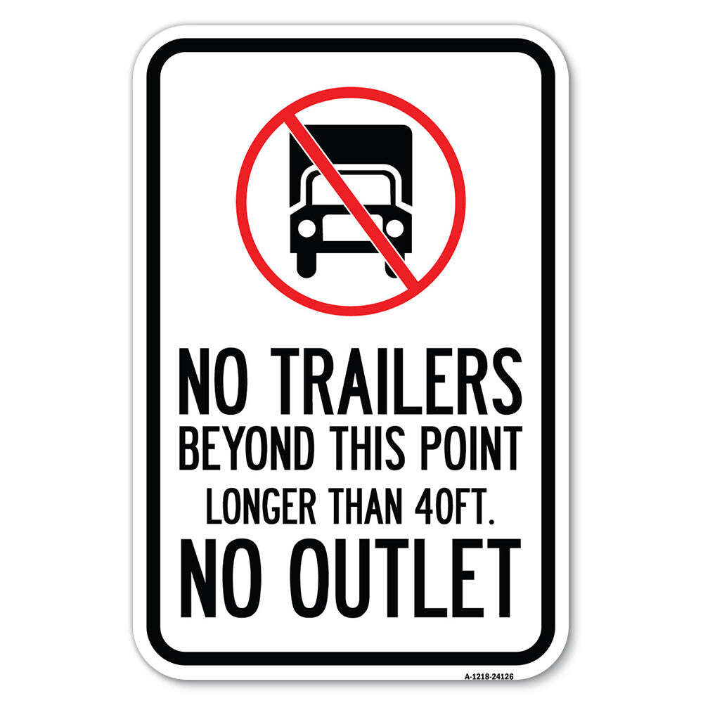 Driveway Sign No Trailers Beyond This Point, Lo Heavy Gauge Metal Parking Sign