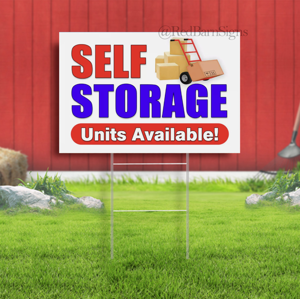 SELF STORAGE Units available Lawn Yard Sign Single-Sided with metal H-Stakes