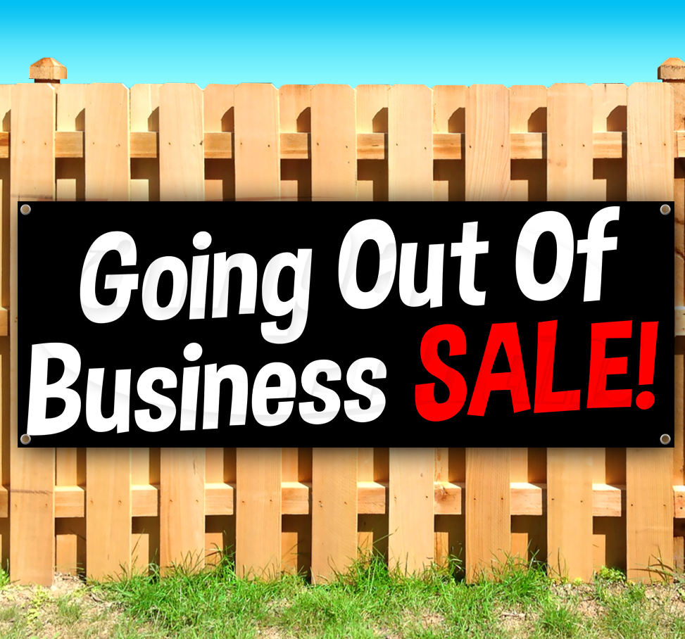 GOING OUT OF BUSINESS SALE Advertising Vinyl Banner Flag Sign USA SB08070