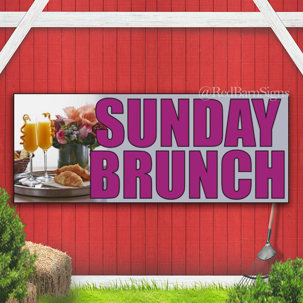 SUNDAY BRUNCH Lunch Dinner Breakfast Event Indoor Outdoor Banner Sign