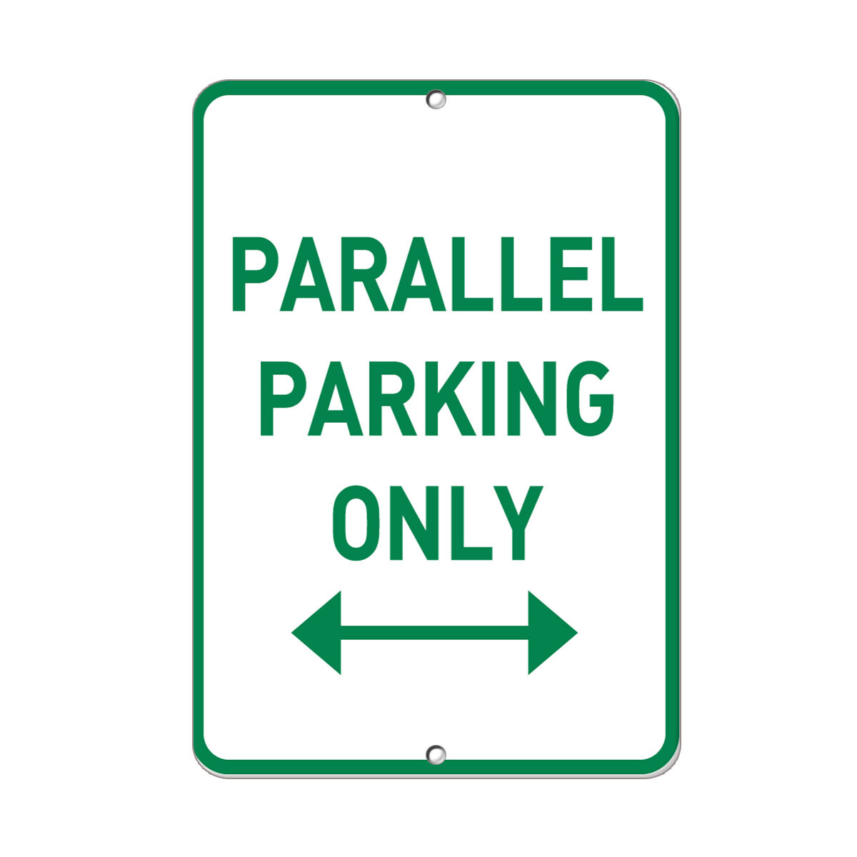 Vertical Metal Sign Multiple Sizes Parallel Parking Only Weatherproof Street