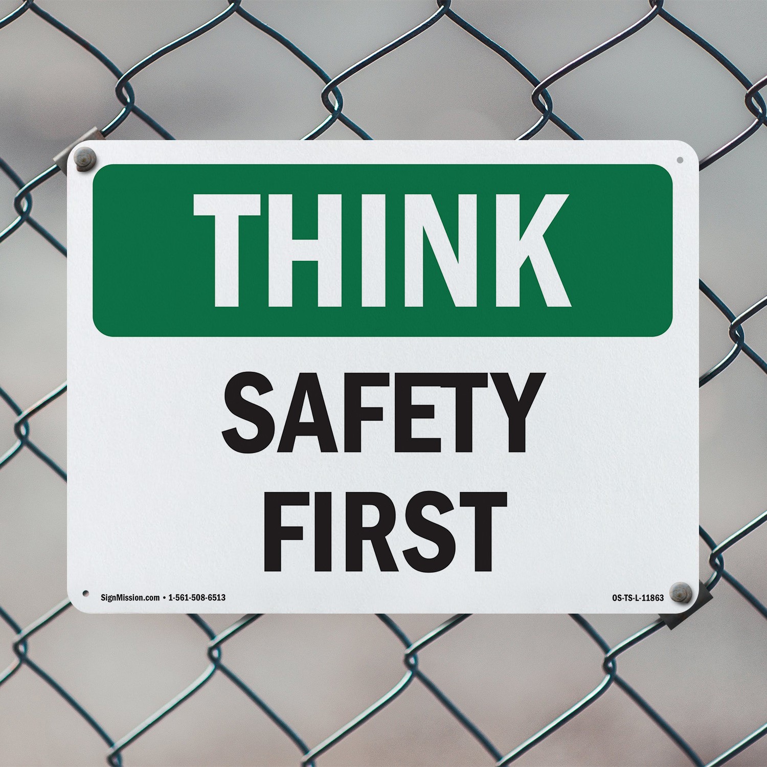 Safety First OSHA Think Sign Metal, Plastic, Or Decal – 5 or 10 Pack