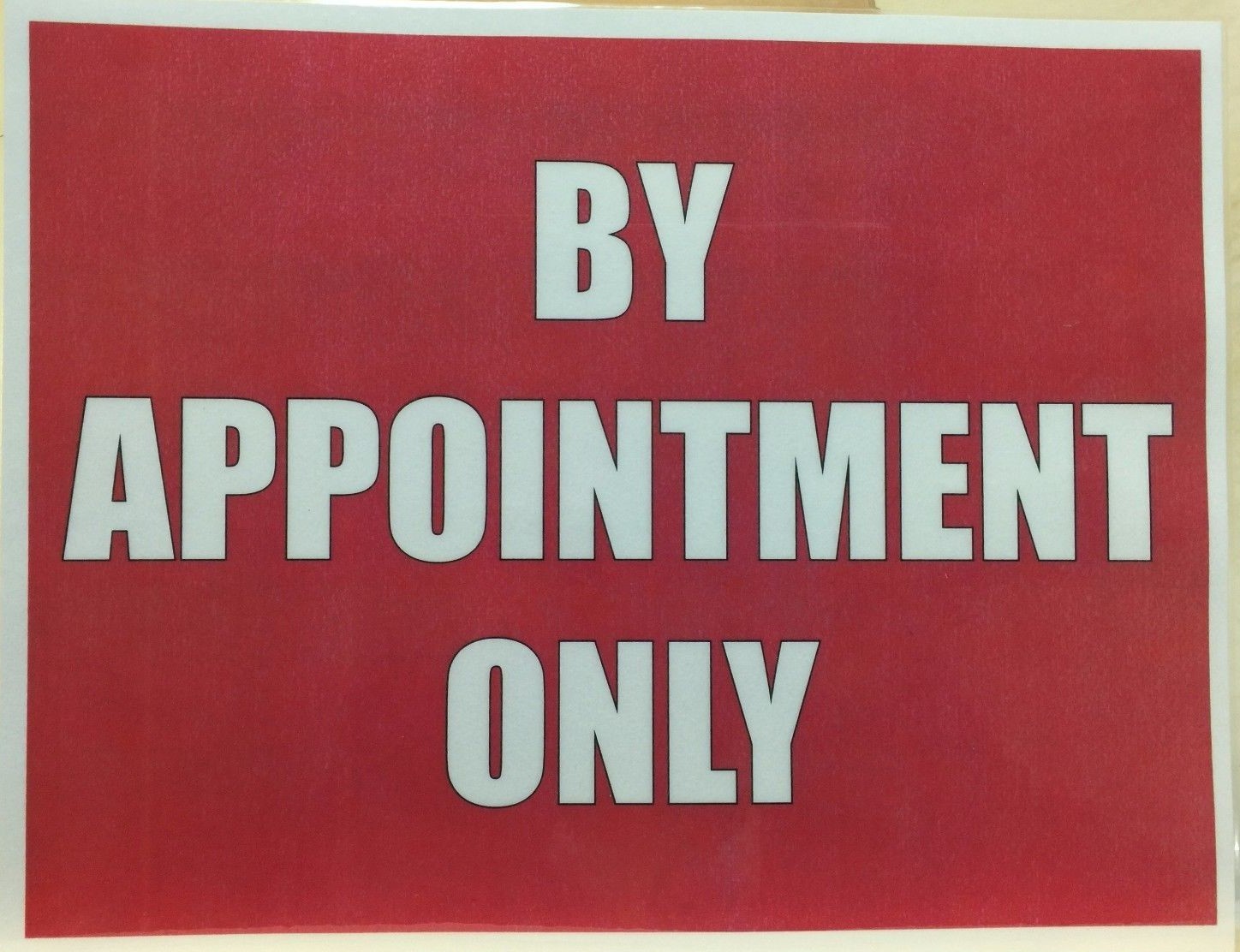 2 x BY APPOINTMENT ONLY sign water resistant self adhesive stickers