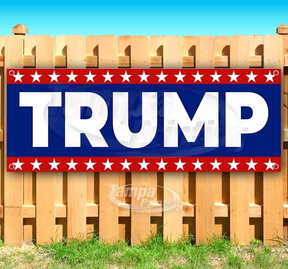 TRUMP Advertising Vinyl Banner Flag Sign Many Sizes Available USA MAGA