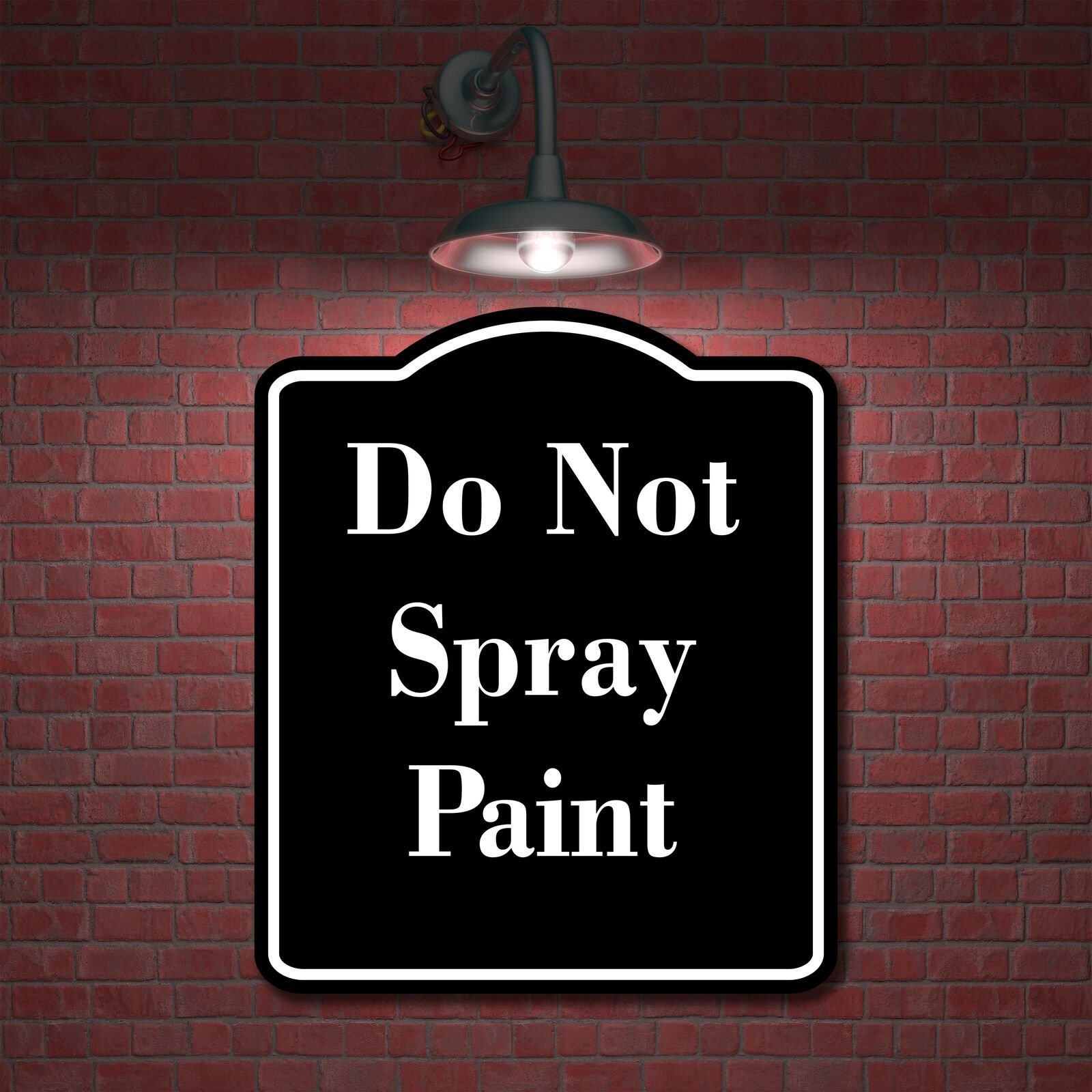 Do Not Spray Paint BLACK Aluminum Composite Sign