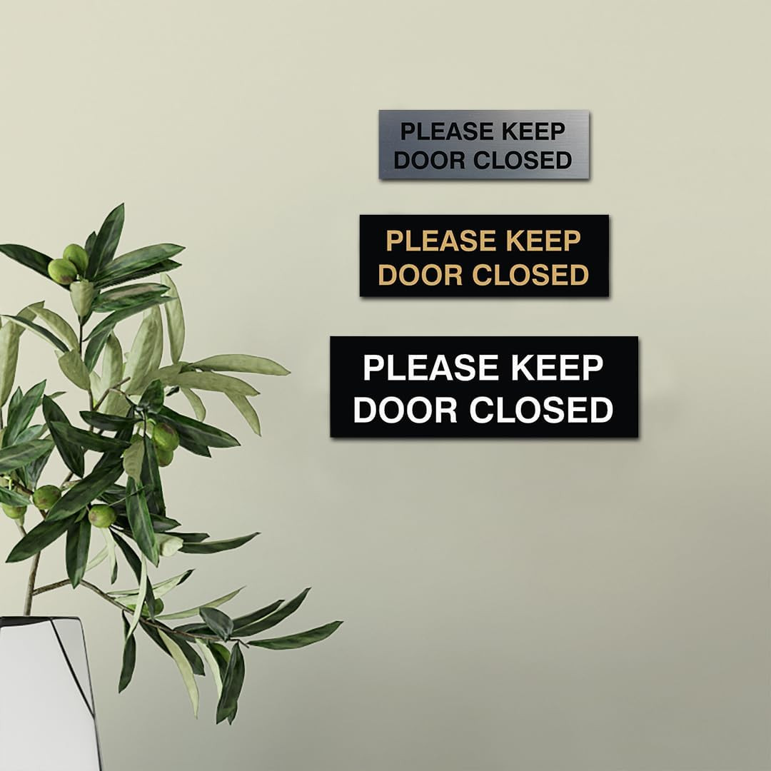 Basic Please Keep Door Closed Wall or Door Sign – Double-Sided Adhesive Foam …