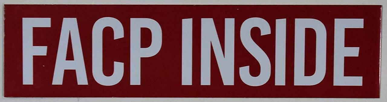 Facp Inside Sign (RED,Double Sided Tape, Aluminium 2X8 INCH Rust Free)-ref0420