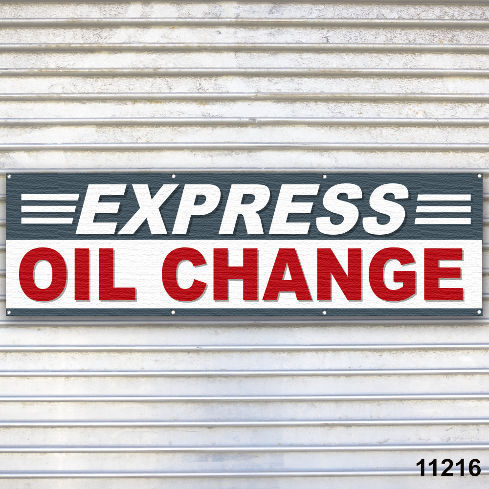 Express Oil Change Banner Sign