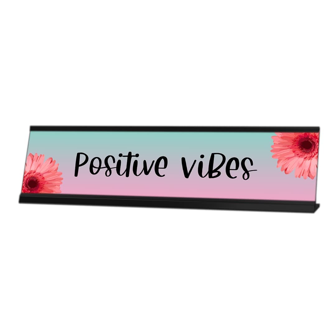 Positive Vibes, Blue and Pink Desk Sign (2 x 8″)