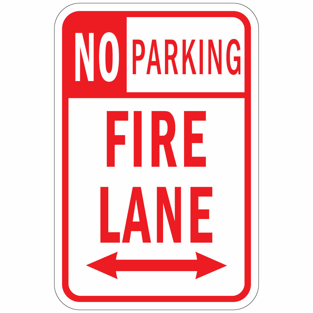 Vertical Metal Sign Multiple Sizes No Parking Fire Lane A Weatherproof Street