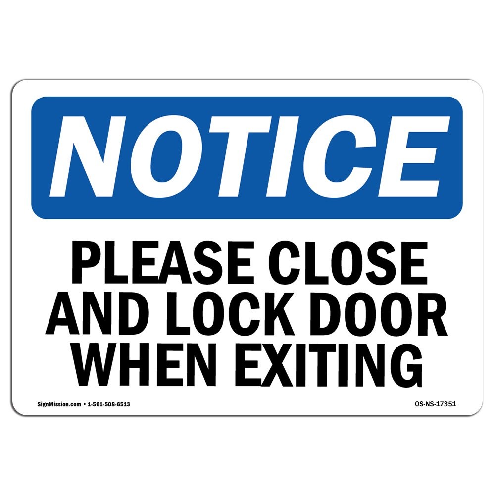 Signmission Osha – And Lock Door When Label Your Business Work
