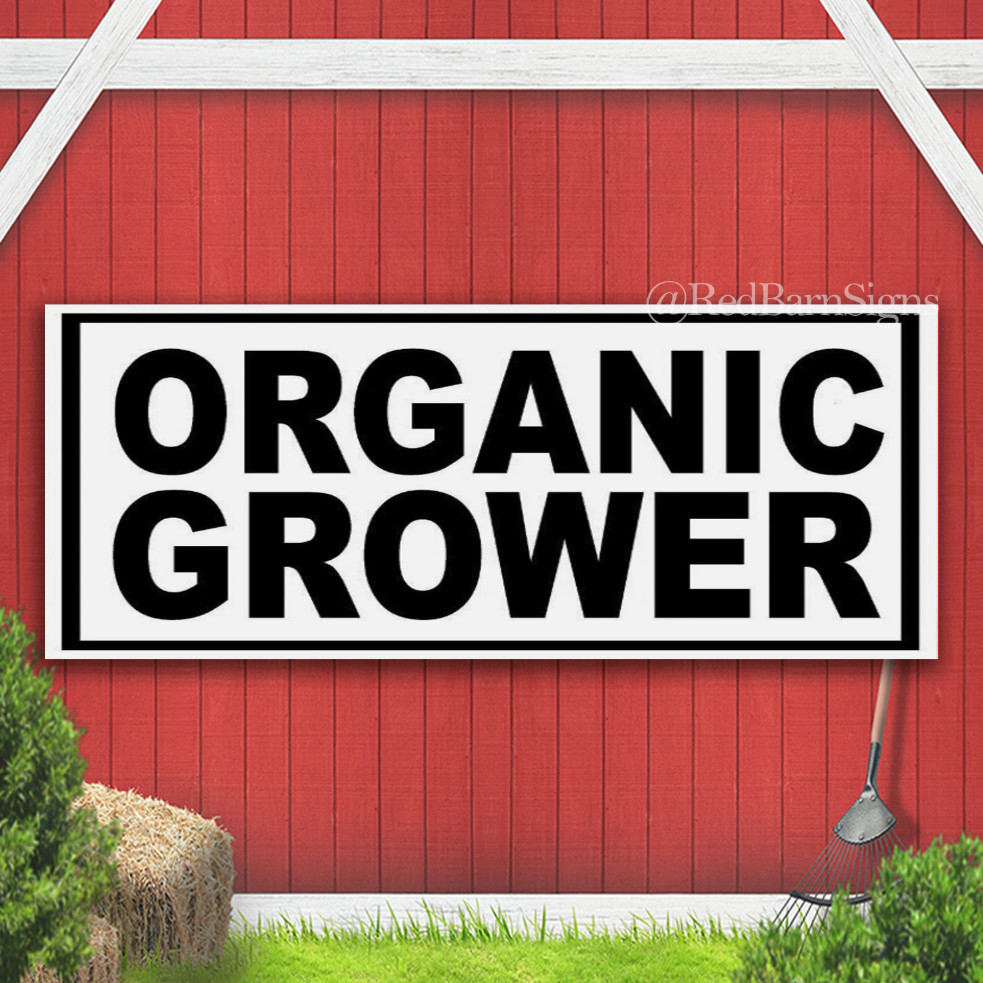 ORGANIC GROWER Indoor Outdoor Banner Sign with grommets