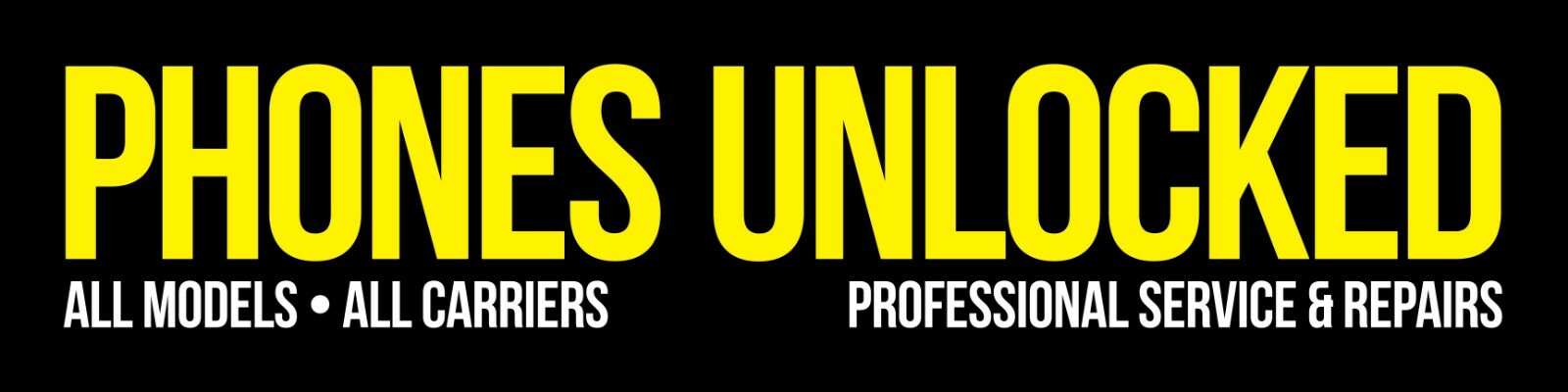 PHONES UNLOCKED Banner – Tech Phone PC Repair Business Outdoor Window Sign