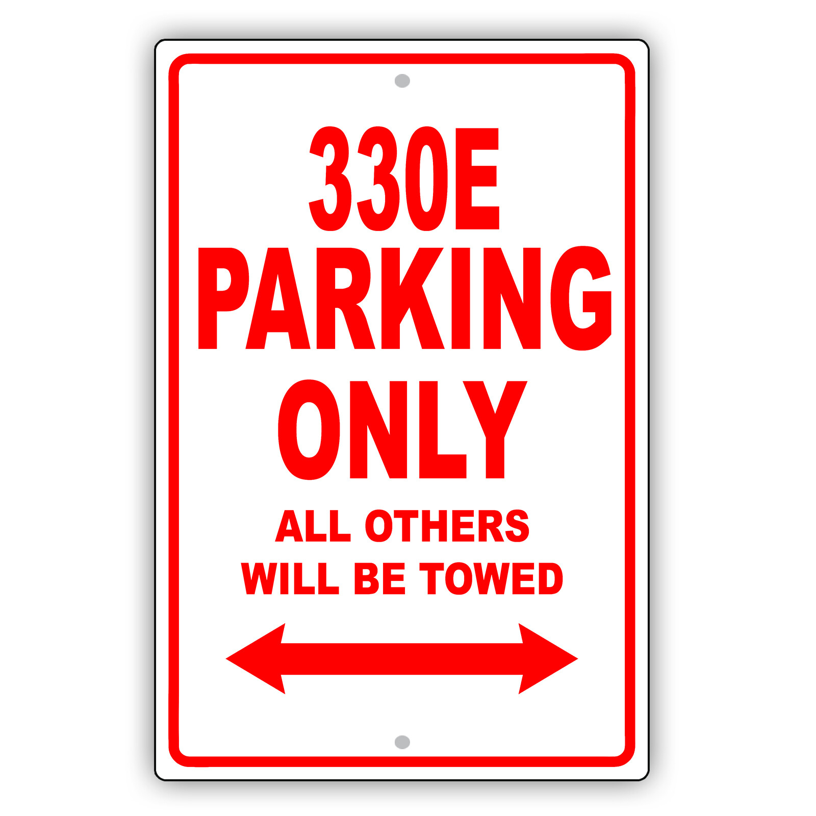 330E BMW Car Reserved Parking Only All Others Towed Garage Aluminum Metal Sign
