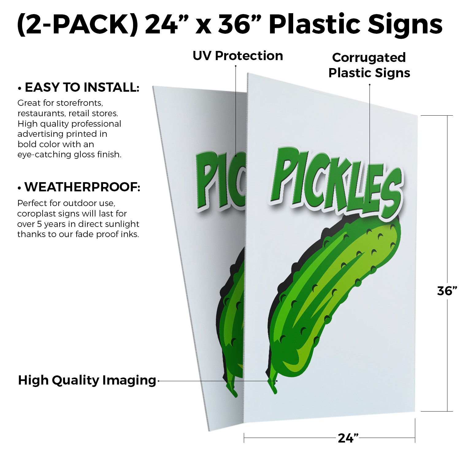 Pickles 24″ x 36″ 2 Pack Of Store Sign Plastic Or Decal