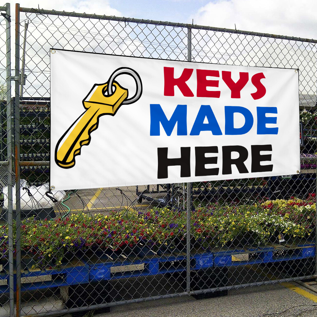 Vinyl Banner Multiple Sizes Keys Made Here Weatherproof Industrial Yard Signs