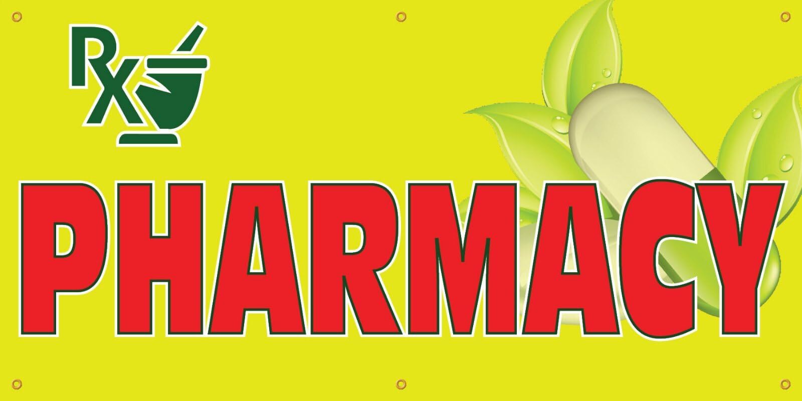 Pharmacy | Vinyl Banner w/ Grommets | 3’H x 6’W