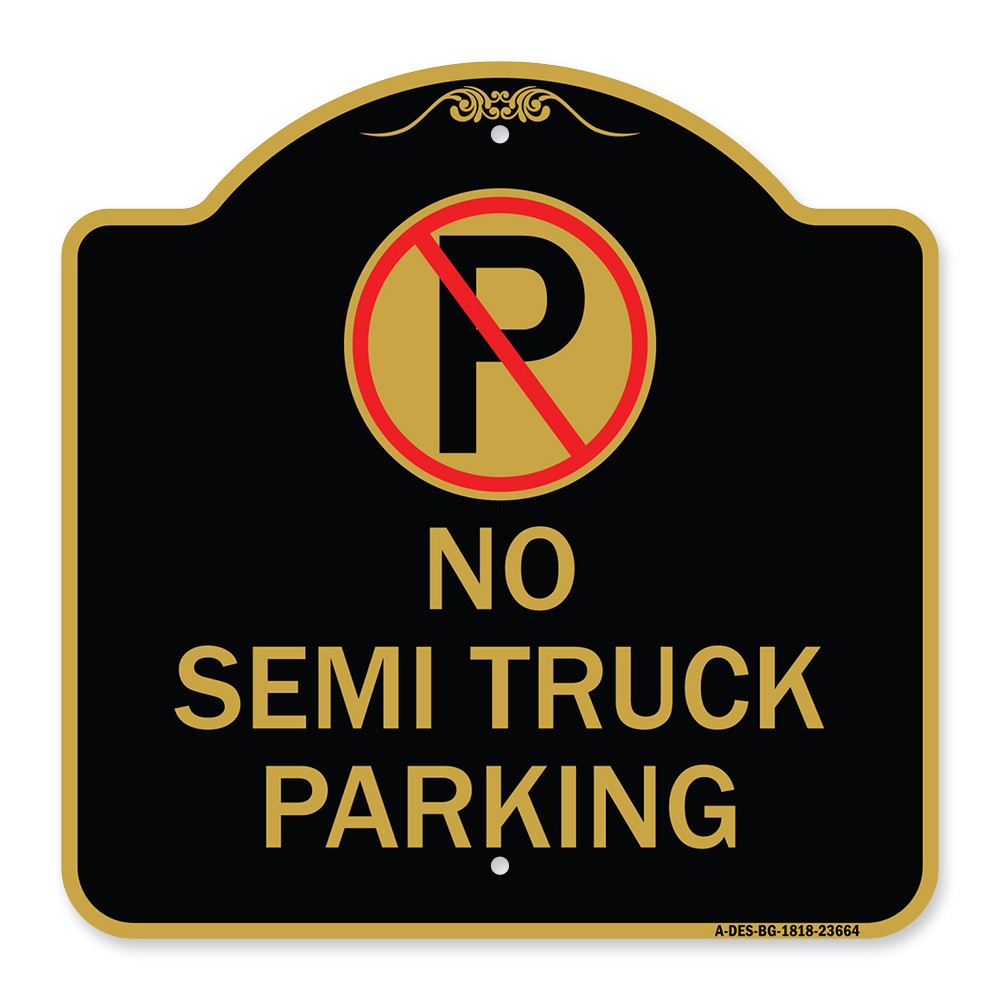 Designer Series – No Parking Sign No Semi Truck Parking with Symbol Metal Sign