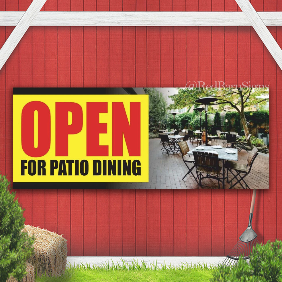 OPEN FOR PATIO DINING Cafe Outdoor Seating welcome Banner sign with grommets