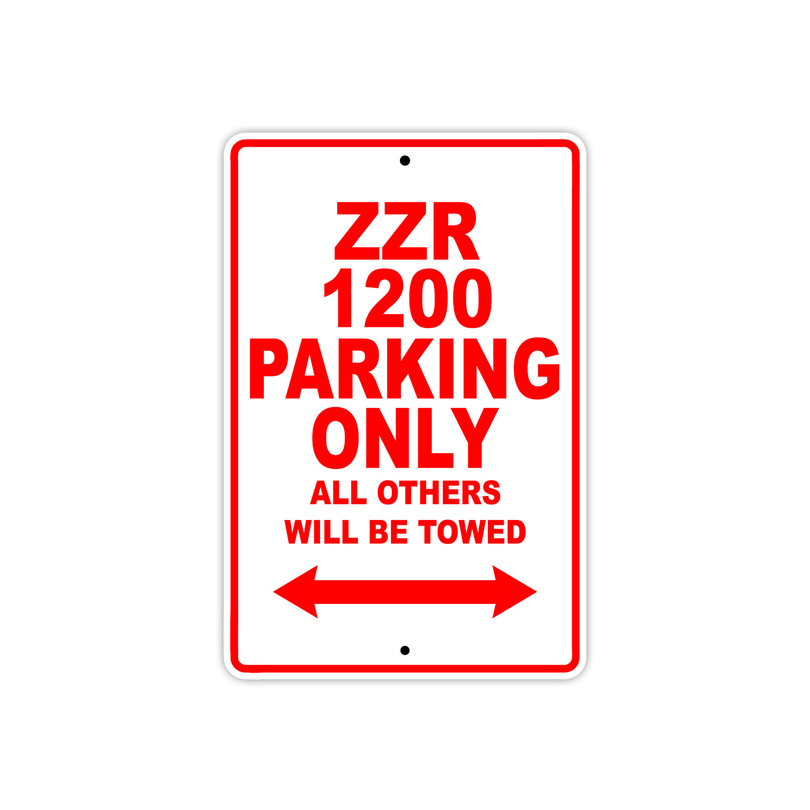 ZZR 1200 Parking Only Towed Motorcycle Bike Notice Novelty Aluminum Metal Sign