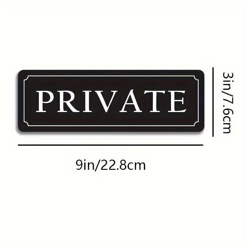 “PRIVATE” SIGN H. D. Durable Acrylic, Easy Stick-On for Home & Office Use 3″X 9″
