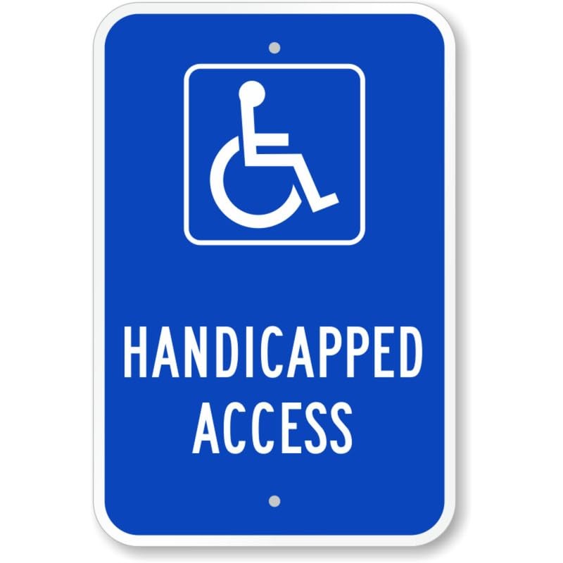 Handicapped Access Parking Lot Aluminum Weatherproof Sign b01786