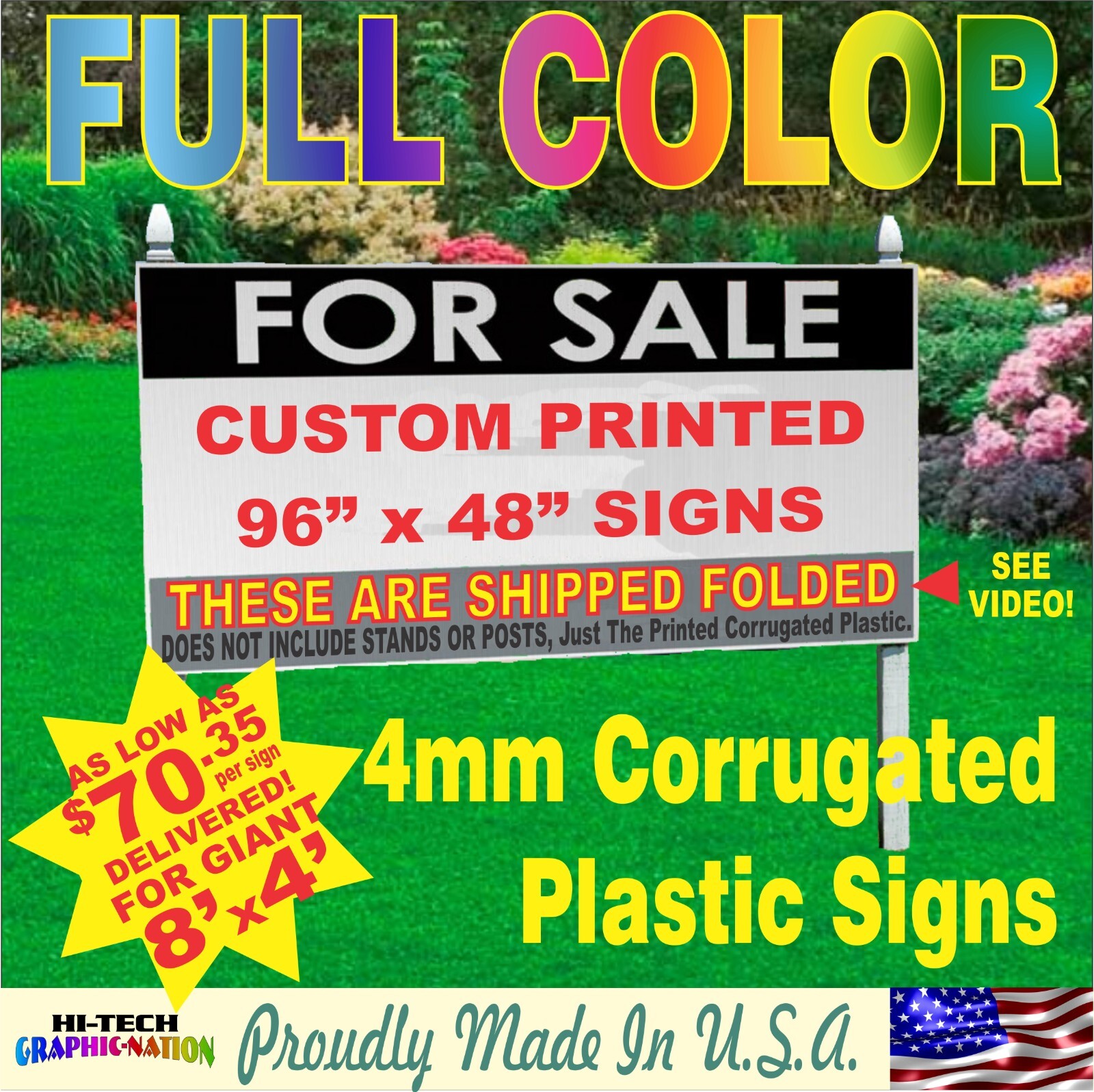 96″ x 48″ Yard Signs – Custom Corrugated Plastic, Full Color, 1 or 2 Sided 4 x 8