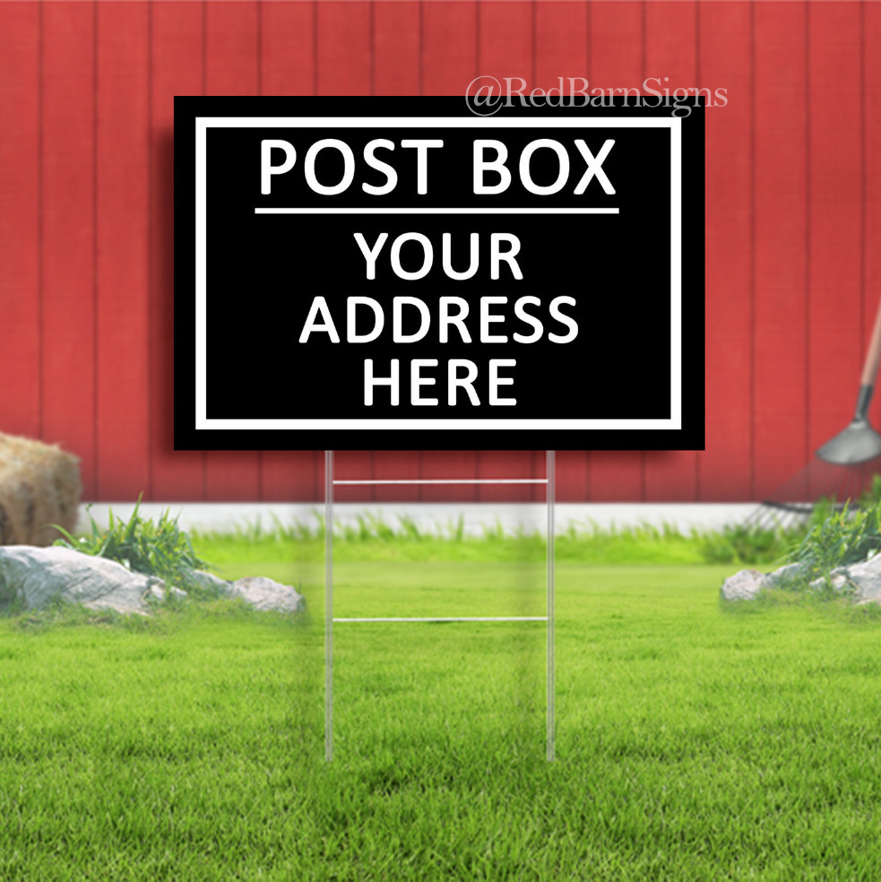 Post Box Your Address Here Indoor Outdoor Yard Sign with metal stakes