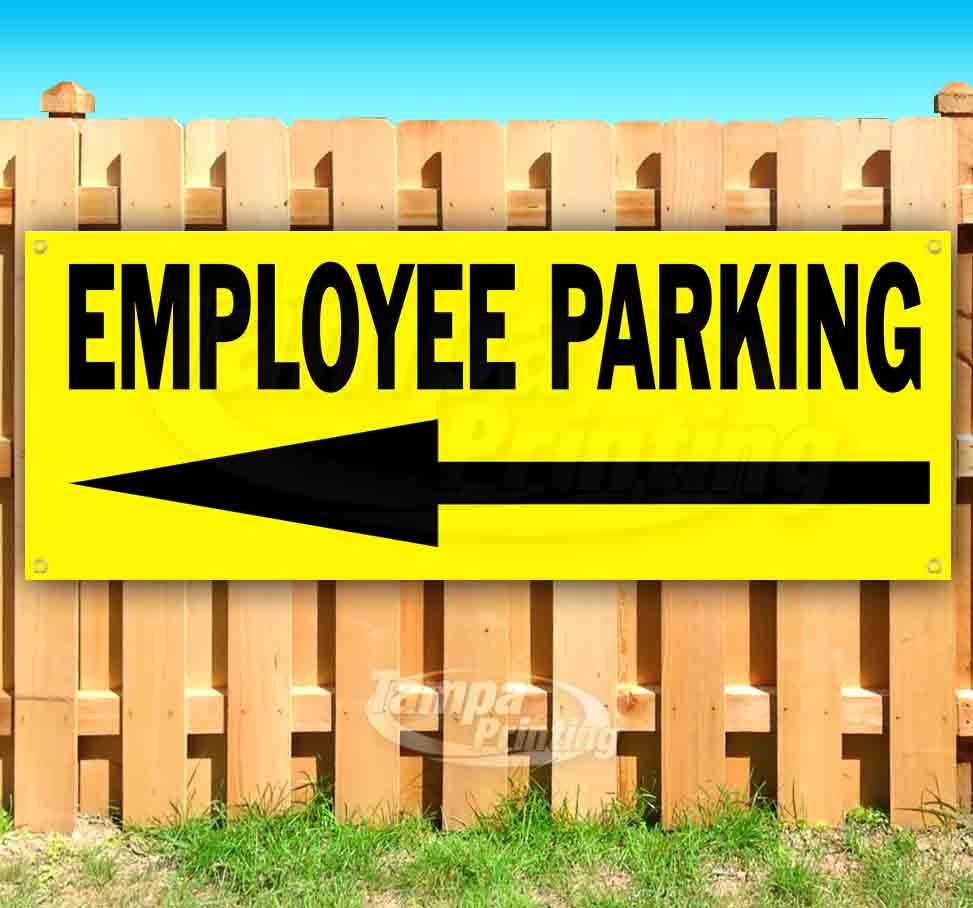 EMPLOYEE PARKING Advertising Vinyl Banner Flag Sign Many Sizes ARROW